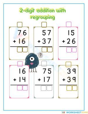 2-Digit Addition with Regrouping Skills