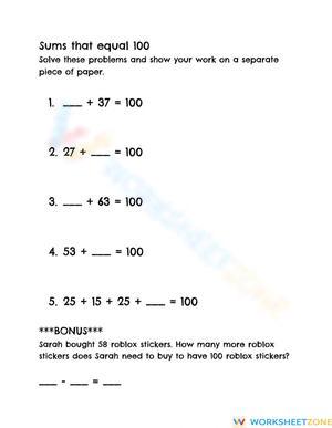 Sums That Equal 100 Worksheet