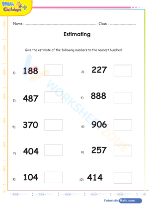 Estimation of numbers to nearest hundred