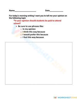 Writing Worksheet: Should Students Be Paid?