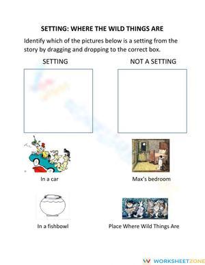 Setting: Where the Wild Things Are