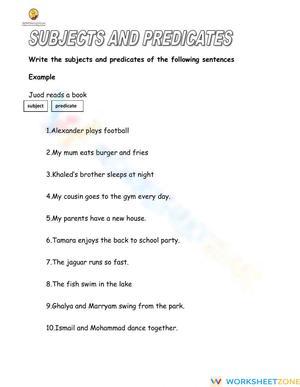 Subjects and Predicates..