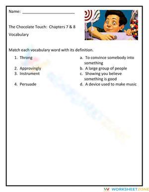 The Chocolate Touch:  Chapters 7 and 8 VOCABULARY