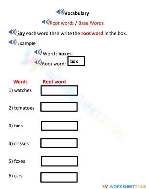 Root words - Base words