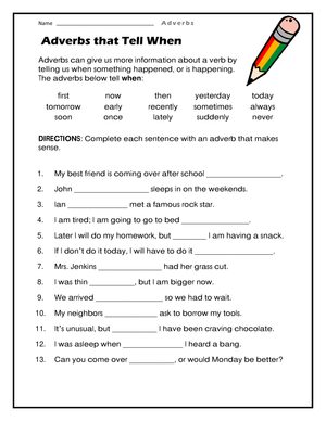 Tell Us When: Adverbs of Time
