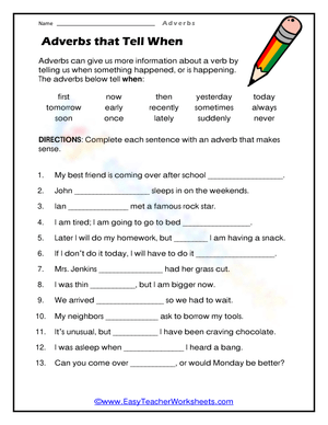 Tell Us When: Adverbs of Time