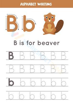 B is for Beaver – Alphabet Writing Practice