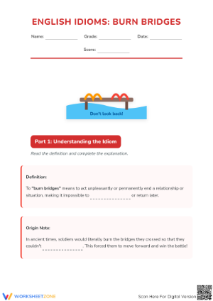 Burn Bridges Idiom Worksheet | Essential Grade 4-6 ELA