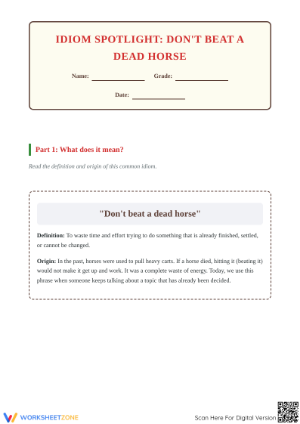Printable Idiom Worksheet: Dead Horse | Grade 4 ELA