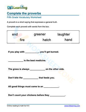 Complete the proverbs 7