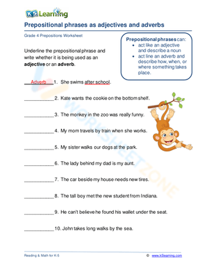 Prepositional phrases as adjectives and adverbs 2