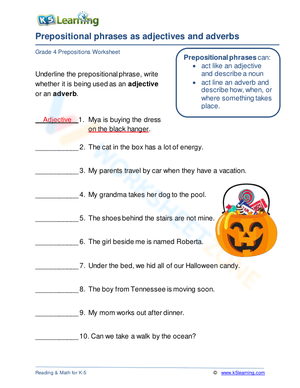 Prepositional phrases as adjectives and adverbs 3