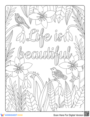 Life is Beautiful Coloring Page | Essential Grade 10-12