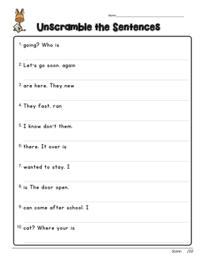 Unscramble the Sentences