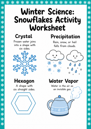Winter Science: Snowflakes Activity Worksheet