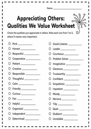 Appreciating Others: Qualities We Value Worksheet