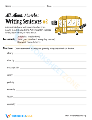 Writing Sentences with Adverbs II