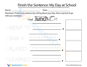 Finish the Sentence: My Day at School