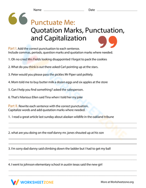 Punctuation, Quotations, and Capitalization Practice