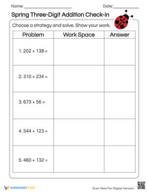 Spring Three-Digit Addition Check-In Worksheet
