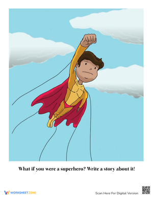 If You Were a Superhero: Creative Writing