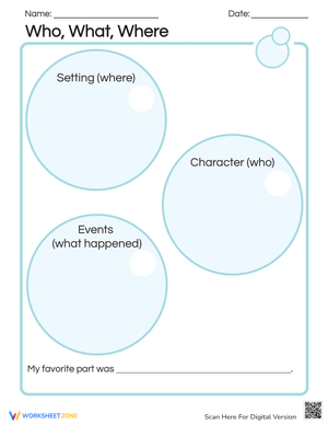 Who, What, Where Worksheet