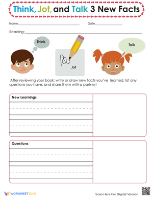 Think-Jot-Talk: New Facts Worksheet