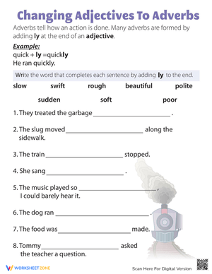 Changing Adjectives To Adverbs