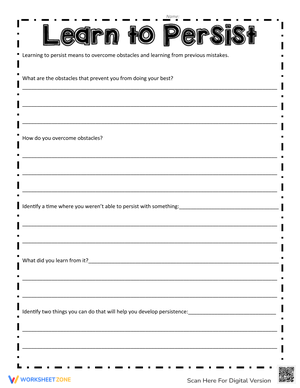 Learn to Persist: A Worksheet on Developing Perseverance