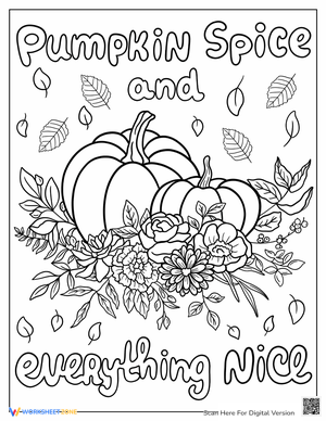 Pumpkin Spice and Everything Nice