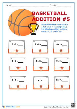 Basketball Addition Facts #5 - K-1 Math Practice Worksheet