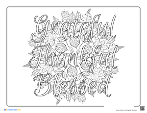 Grateful, Thankful, Blessed Coloring Page Worksheet