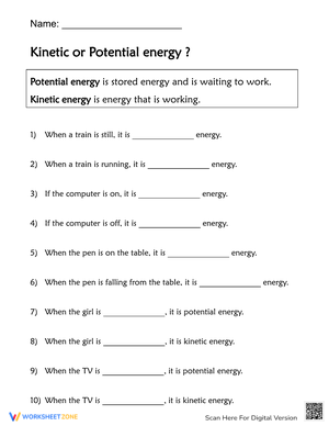 Kinetic or Potential Energy 3