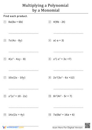 Multiplying a Polynomial by a Monomial