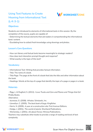 Using Text Features to Create Meaning from Informational Text (L-K-3-1)