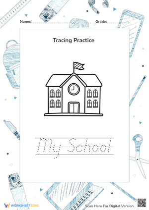 My School Tracing Worksheet