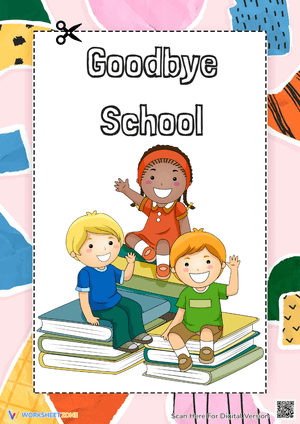 Goodbye School