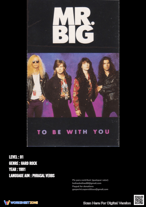 Mr.Big - To Be With You (Phrasal Verbs) 