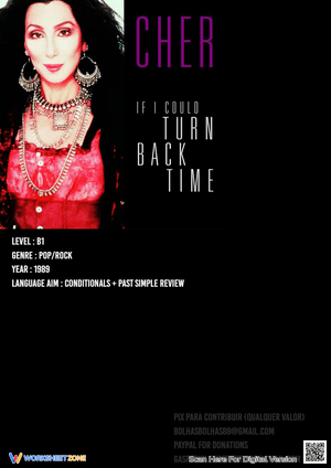 Cher - If I Could Turn Back Time (Second Conditional, Past Simple Review) 