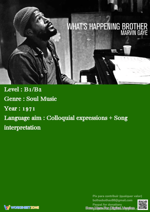 Marvin Gaye - What's happening brother? (Colloquial English + Class debate) 