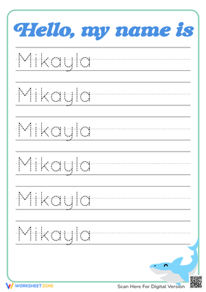 Hello, my name is Mikayla