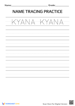 Name Tracing Practice for 'KYANA'