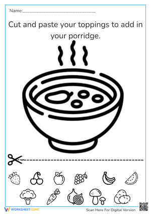 cut and paste your toppings to add in your porridge.