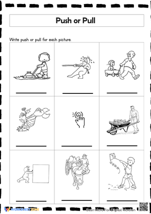 Push or Pull Worksheet - Forces & Motion for K-1st Grade