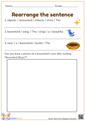 Bowerbird blues Rearrange the sentence worksheet 