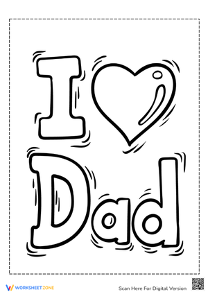 'I Love You Dad' Coloring Fun
