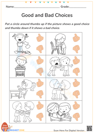 Good and Bad Choice: What should or should not do?