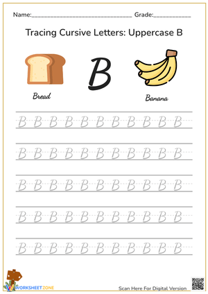 B is for Bread and Bananas! Cursive Practice