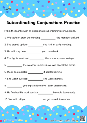 Subordinating Conjunctions Practice