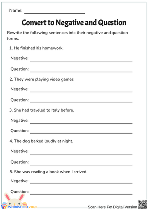 Convert Sentence to Negative and Question Form Worksheet